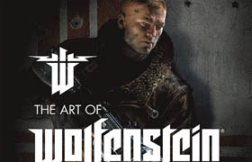 The Art of Wolfenstein The New Order