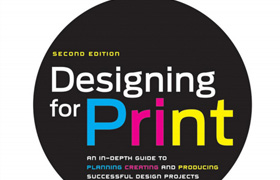 Designing for Print (second edition)