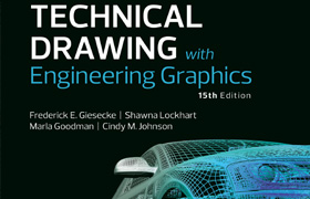 Technical Drawing with Engineering Graphics (15th Edition)
