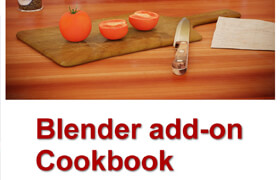 Blender Add-on Cookbook - Michel Anders