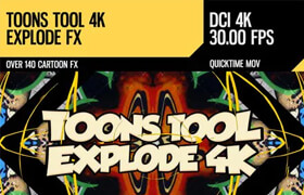 Videohive - Toons Tool 4K Explode FX   ​