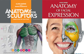 Anatomy For Scultors and Anatomy Facial Expressions Uldis Zarins - book