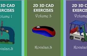 2D 3D CAD EXERCISES (4 book series) by Kovalan Sandiyappan - book