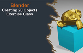 Skillshare - Blender Create 20 Objects Exercise Class