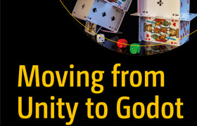 Moving from Unity to Godot - Alan Thorn - book