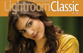 The Adobe Photoshop Lightroom Classic Book by Scott Kelby - book