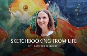 New Masters Academy - Sketchbooking from Life with Catherine Bobkoski (Live Class) [October 2021]