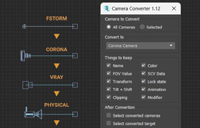 Smart Camera Converter - Max 不同渲染器的相机转换插件