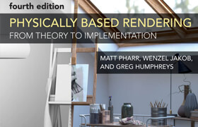Physically Based Rendering, fourth edition From Theory to Implementation - book