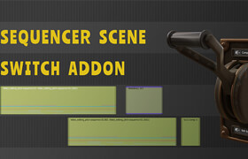 Sequencer Scene Switch - Blender 场景和工作区快速切换工具