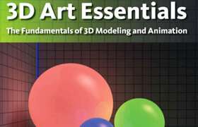 3d艺术要素:3d建模的基本原理和动画贴图