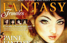 imagineFX presents how to draw and paint fantasy females