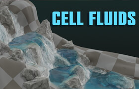 Cell Fluids - Blender模拟流体插件