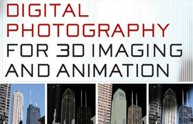 Digital photography for 3D Imaging and animation