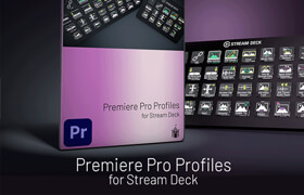 PPro Profiles Stream Deck - Pr 可编程的外接设备Stream Deck设置包