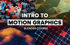 Blendermarket - Intro to Motion Graphics (Blender Course)