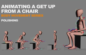 Skillshare - Body Movement Series - Animating a Get Up From a Chair - Opi Chaggar