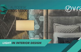 Skillshare - Vray lighting & realistic 3d render basics for interior designers