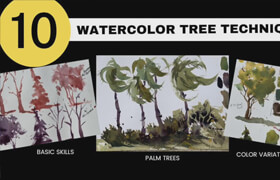 Skillshare - Watercolor Landscape Workshop; Tree Painting Techniques
