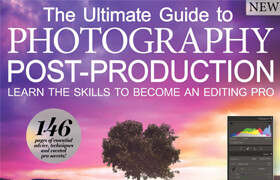 The Ultimate Guide to Photography Post-Production - 2nd Edition, 2024 (PDF) - book