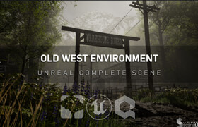 Artstation - Unreal Complete Scene - Old West Environment
