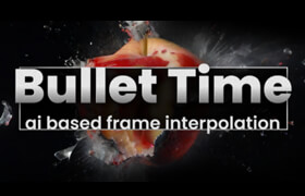 BulletTime - After Effects子弹时间效果插件