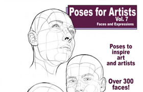 Poses For Artists Vol 7 Faces and Expressions (EPUB, PDF) - book