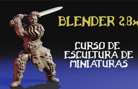 Udemy - Escultura de miniaturas con Blender 2.8x