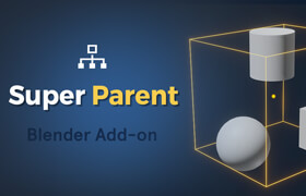 Super Parent for Blender