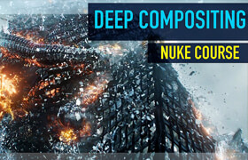 Compositing Academy - NK707 Deep Compositing in Nuke