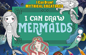 I Can Draw Mermaids (I Can Draw! Mythical Creatures) – PDF, EPUB - book