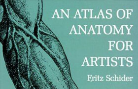 Fritz Schider - An Atlas of Anatomy for Artists - book