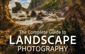 The Complete Guide To Landscape Photography - 1st Edition, 2024 (PDF) - book